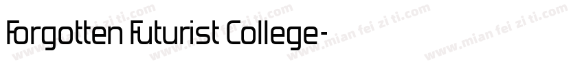 Forgotten Futurist College字体转换